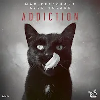 Max Freegrant — Addiction (Extended Mix) (Feat. Aves Volare) — обложка